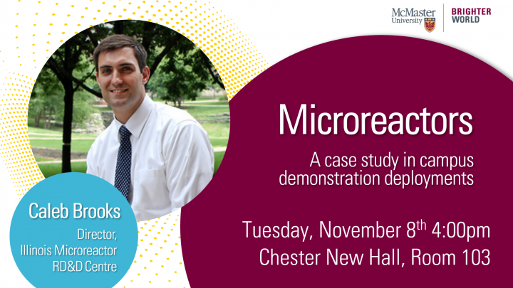 Microreactors. A talk by Caleb Brooks on November 8th.
